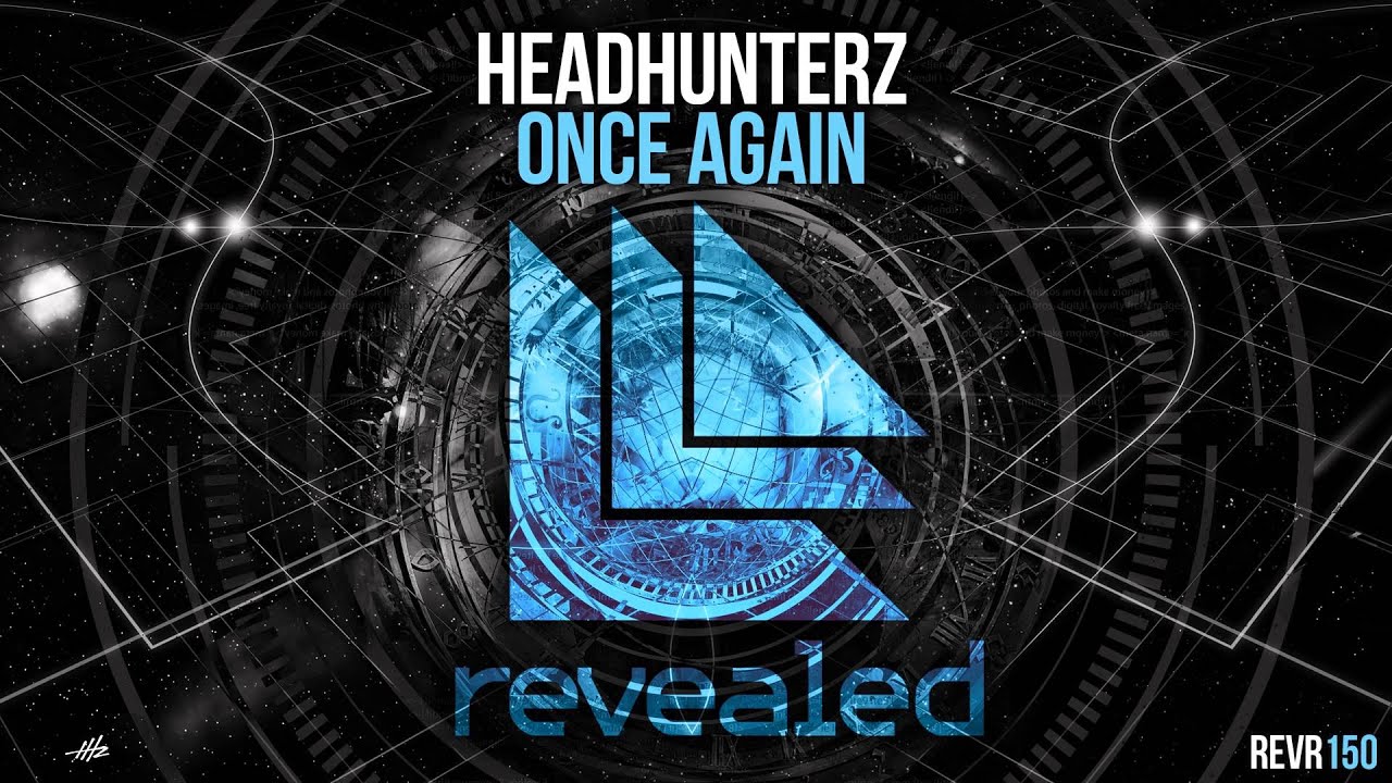 Headhunterz - Once Again (OUT NOW)