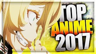 4 ANIMES qui ont MARQUE 2017 !