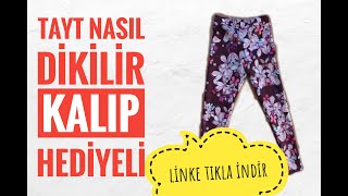 Tayt Nasıl Dikilir