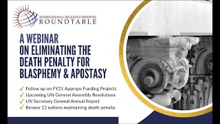 International Religious Freedom Committee to Eliminate Blasphemy and Apostasy Laws : 2022 Webinar