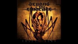 Watch Beyond The Embrace Absent video