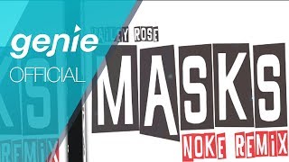 Hailey Rose - Masks Noke Remix Official Mv