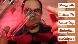 Hario Air Kettle : En Ucuz Kettle Alternatifi Olabilir Mi?