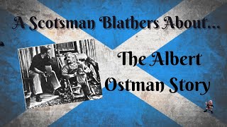 A Scotsman Blathers About...The Albert Ostman Story
