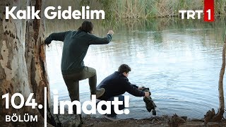Su Şakası - Kalk Gidelim 104. Bölüm