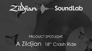 18" A ZILDJIAN CRASH RIDE