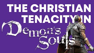 The Suffering of Demon's Souls (And of Saint Paul)