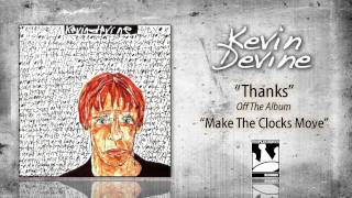 Watch Kevin Devine Thanks video