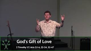 God's Gift of Love (Sermon 5/23/21)