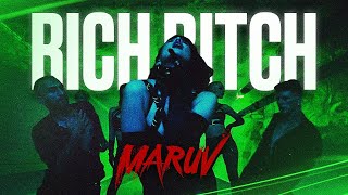 Maruv - Rich B*Tch