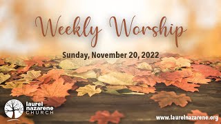 LNC Weekly Worship - November 19, 2022