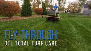 Fly-Through "DTL Turf Care"