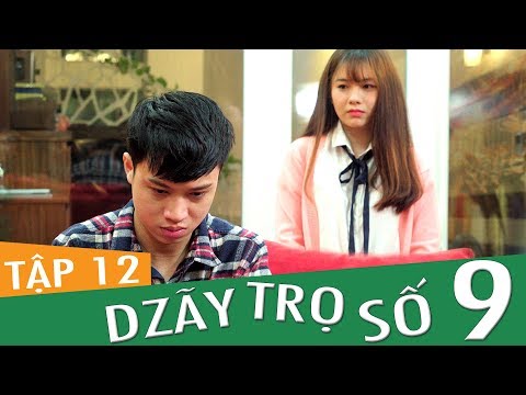 Dzãy Trọ Số 9 - Tập 12 - Phim Sinh Viên | Đậu Phộng Tv | chiến thắng Dzãy Trọ Số 9 - Tập 12 - Phim Sinh Viên | Đậu Phộng Tv | chiến thắng