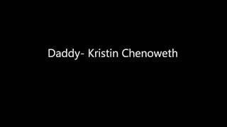 Watch Kristin Chenoweth Daddy video