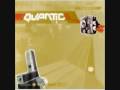 Quantic - Snakes in the Grass