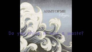 Watch Army Of Me Better Run video