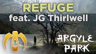 Watch Argyle Park Refuge video