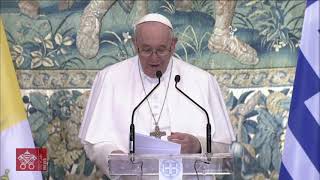 El Papa en Atenas invitó a las Autoridades a promover la buena política