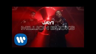 Watch Jay1 Million Bucks video