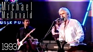 Watch Michael Mcdonald I Stand For You video