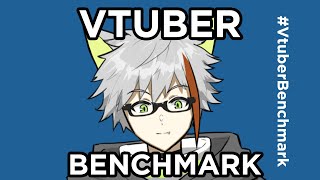 Vtuber Benchmark!【Fuko風子】30/8/2022 #Vtuberbenchmark