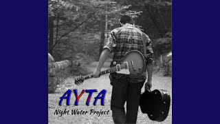 Watch Night Water Project Ayta video