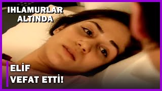 Elif Vefat Etti - Ihlamurlar Altında 40.Bölüm