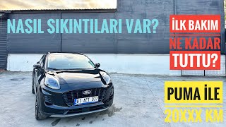 İlk 20.000 Km Ford Puma İle Neler Yaşadik? Kroni̇k Sorunlar Var Mi? İlk Bakim Kaç Tuttu?
