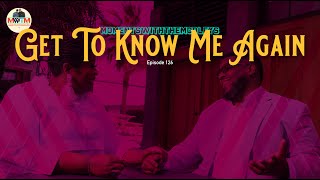 Get To Know Me Again| Let's Get Deep Questions | MWTM.E126