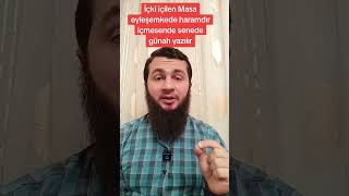 İçki Içilen Masa Eyleşmekde Haramdır Içmesende Senede Günah Yazılır... Sarxan Muradov