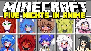 Minecraft Five Nights in Anime Mod! | Anime Foxy, Mangle, Chica, Freddy, & More | Modded Minigame