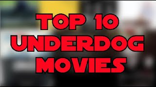 Top 10 Underdog Movies