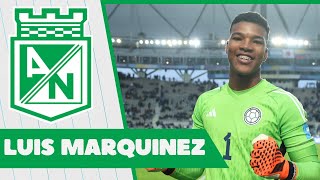 Luis Marquinez - Mejores Atajadas Atlético Nacional