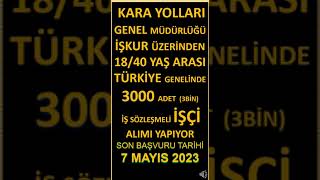 Kgm İşkur Ile 3000 Işçi Alımı Yapıyor