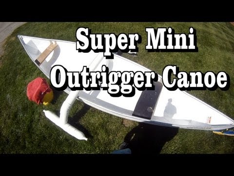 How To Make A Cool Mini Outrigger Canoe Or Kayak Stabilizer For $20 A