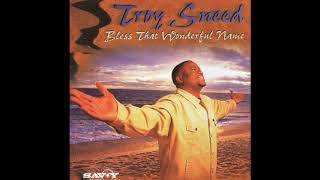 Watch Troy Sneed You Are Worthy To Be Praised video