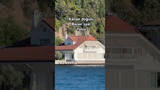 Kenan Doğulu- Beren Saat Yalısı Istanbul Yalıları Ünlülerin Yalıları