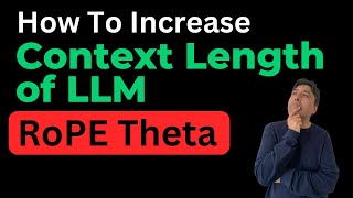 How Context Length Of Llm Is Increased By Adjusting Rope Theta