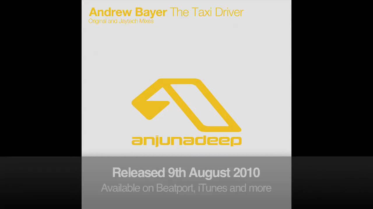 Andrew Bayer - The Taxi Driver (Original Mix)