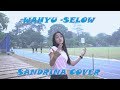 Wahyu - Selow Cover by Sandrina Azzahra