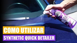 Como Utilizar Synthetic Quick Detail Spray - Chemical Guys Car Care