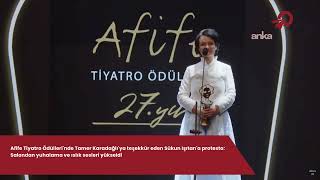 Afife Tiyatro Ödüllerinde Tamer Karadağlıya Teşekkür Eden Sükun Işıtana Protesto