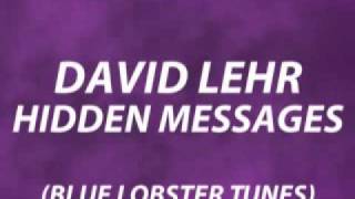 Watch David Lehr Hidden Messages video