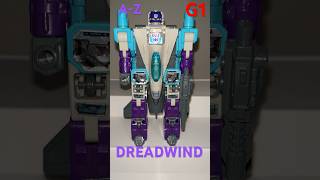 G1 Transformers A To Z - Dreadwind