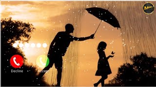 Best Ringtone 2025 Father New Ringtone Dad Papa Baba Bappu Tere Karke Song Ringtones