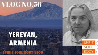 "QUICK UPDATE / SOUNDS OF ARMENIA & TIRED!" - VLOG No.56 - 24TH MARCH 2019