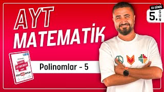 Polinomlar 5 65 Günde Ayt Matematik Kampı 5.Gün Rehber Matematik