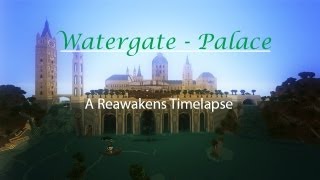 Minecraft Timelapse - Watergate Palace