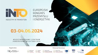 Transmisja Kongresu INDUSTRY IN TRANSITION - dzień I - 03 czerwca 2024