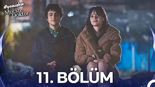 Mucize Doktor 11. Bölüm